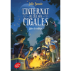 Image de L'internat de l'ile aux cigales - Tome 4 - Adieu le collège