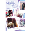 Image de Maux d'amour. Vol. 3. Maux mêlés