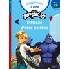 Image de Miraculous - Première lecture CP Niveau 3 Difficile d'être célèbre