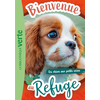 Image de Bienvenue au refuge. Vol. 13. Un chien aux petits soins