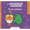 Image de Les Monsieur Madame - Tu es curieux - Collection Bien Grandir