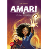 Image de Amari. Vol. 2. Amari et la Ligue des magiciens