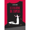 Image de Le fantôme de l'Opéra - Texte abrégé - Le roman à l'origine du film au cinéma le 28 octobre 2026