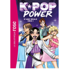 Image de K-Pop Power, Tome 01 - D'une seule voix !