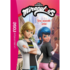 Image de Miraculous : nouvelles histoires. Vol. 2. Une nouvelle amie