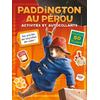 Image de Paddington au Pérou - Activités et autocollants - Activités et autocollants