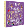 Image de DISNEY PRINCESSES - 12 histoires de princesses courageuses