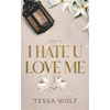 Image de I hate u love me. Vol. 3