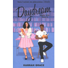 Image de Daydream - Maple Hills Tome 3 - Après Icebreaker et Wildfire