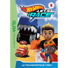 Image de Hot Wheels Let's Race, Tome 09 - Le transporteur T-rex