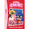 Image de Miraculous Chibi, Tome 01 - Mignon vilain chaton