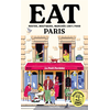 Image de Eat Paris : restos, boutiques, marchés 100 % food