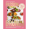 Image de Passion brunch : les 70 recettes incontournables pour un brunch réussi