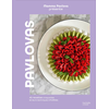 Image de Pavlovas - 40 recettes croquantes et leurs techniques infaillibles