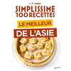 Image de Simplissime 100 recettes : le meilleur de l'Asie