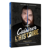 Image de Cuisiner l'histoire : 35 recettes inspirées par les grands personnages historiques