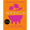 Image de Mezcla : des recettes qui font rêver