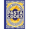 Image de Pasta codex : 1.001 recettes : spaghetti, macaroni, tagliatelle, gnocchi, tortellini, penne rigate, farfalle, linguine, orecchiette, trofie, girandole
