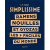 Image de Simplissime - Ramens, Nouilles et Gyozas les + faciles du monde