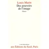 Image de Des pouvoirs de l'image : gloses