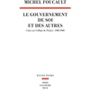 Image de Le gouvernement de soi et des autres. Le gouvernement de soi et des autres : cours au Collège de France, 1982-1983