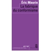 Image de La fabrique du conformisme