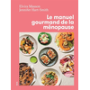 Image de Le manuel gourmand de la ménopause