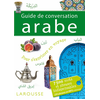 Image de Guide de conversation arabe : pour s'exprimer en voyage : 7.500 mots et phrases indispensables