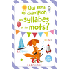 Image de Qui sera le champion des syllabes et des mots ?