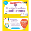 Image de 50 activités bienveillantes et anti-stress : 6 à 10 ans : pour apprendre plus et mieux !