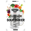 Image de Cuisiner avec un soup maker : plus de 140 recettes saines et hyper faciles !