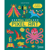 Image de Mes défis pixel art : 70 défis, 4 niveaux