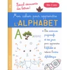 Image de Mon cahier pour apprendre l'alphabet : spécial découverte des lettres ! : PS, dès 3 ans