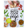 Image de C'est décidé je batch cook végé : je cuisine 2 heures le week-end et je suis top organisé !