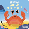 Image de Qui vit à la mer ?