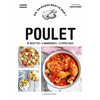 Image de Poulet : 35 recettes, 5 ingrédients, 3 étapes maxi