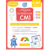 Image de Je réussis et je m'épanouis en CM1 : tout pour réussir et s'épanouir en CM1 ! : CM1, 9-10 ans