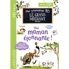 Image de Mes petites histoires du grand méchant renard. Vol. 3. Une maman étonnante ! : spécial CE1, 7-8 ans