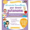 Image de 50 activités bienveillantes pour devenir autonome : 50 activités ludiques et efficaces pour apprendre à s'organiser et faire ses devoirs tout seul !