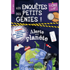 Image de Les enquêtes des petits génies ! : alerte sur la planète : du CM2 à la 6e, 10-11 ans, 8 enquêtes à élucider, pour des révisions pleines de suspense !