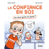 Image de La confiance en soi - Tu veux qu'on en parle