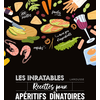 Image de Les inratables : recettes pour apéritifs dînatoires