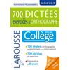 Image de 700 dictées et exercices d'orthographe : spécial collège, de la 6e à la 3e : nouveaux programmes