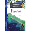 Image de Premiers classiques Larousse - L'ondine de l'étang - CE2