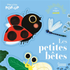 Image de Mes P'tits pop-up : Les petites bêtes - Mes P'tits pop-up