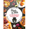 Image de Plats du soir au Cookeo & extra crisp : 100 recettes croustillantes & gourmandes