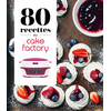 Image de 80 recettes au Cake factory