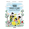 Image de 100 choses à faire avant d'avoir 10 ans