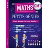 Image de Les maths des petits génies CM1, 9-10 ans : pour devenir fort en maths ! : conforme aux programmes