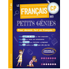 Image de Le français des petits génies CP, 6-7 ans : pour devenir fort en français ! : conforme aux programmes